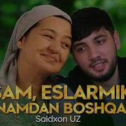 Saidhon Onamni Yiglatma Hayır