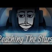 Reaching For The Stars