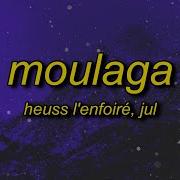 Moulaga Remix
