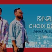 Randall X Anas Choix De Vie