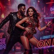 Nora Fatehi Ft Jason Derulo Touch My Body