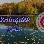 Seykhan Seningdek