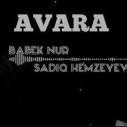 Babek Nur Avara Remix