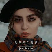 Hamidshax Before