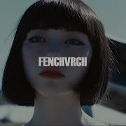Come Closer Fenchvrch