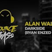 Alan Walker Darkside Remix