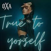 True To Yourself