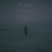 Emre Kyl Haze