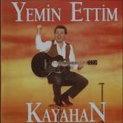 Bir Yemin Ettim Ki