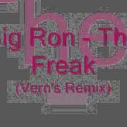Big Ron The Freak Verns