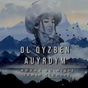 Ol Qizben Awirdim Mp3