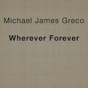 Wherever Forever