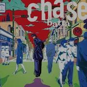 Chase You