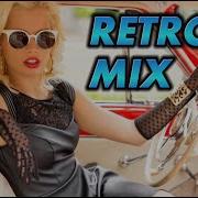 Retro Mix 45 Remixes 2025 Dj Deniskdi