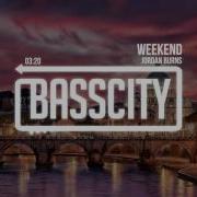 Jordan Burns Weekend Flac