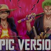 One Piece Ost The Very Very Very Strongest