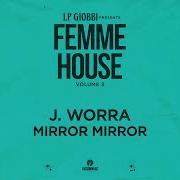 J Worra Lena Leon Mirror Mirror
