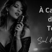 A Cause De Toi French Soul Blues Solene Vautrin