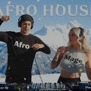 Afro House Mix 24