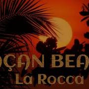 Çaçan Beats La Rocca