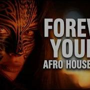 Forever Young Alphaville Afro House Remix Tribal Mood