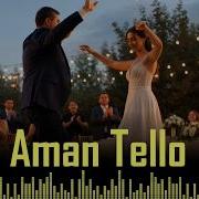 Aman Tello Xalq Mahnısı Melobaku