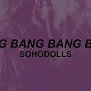 Sohodolls Bang Bang Bang Bang Tiktok