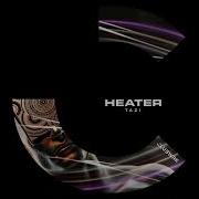 Heater By Tazi
