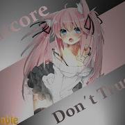 30H 3 Don T Trust Me Nightcore