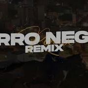 Perro Negro Monji Remix