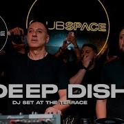 Deep Dish 2025