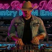 Country Edm Mix Neon Rodeo Nights 1 Hour Rodeowave