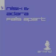 Falls Apart Nilsix Adara