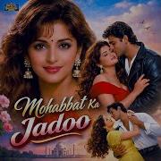 Mohabbat Ka Jadoo