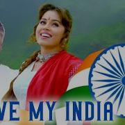 I Love My India