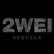 2Wei Sequels Pushin On Official Epic Cover