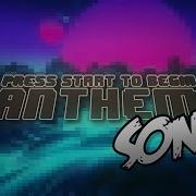 Press Start To Begin Anthem Song Dagames