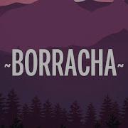 Becky G Borracha