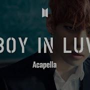 Bts Boy In Luv Acapella