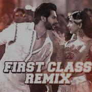First Class Remix