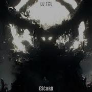 Escuro Dj Fku