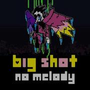 Big Shot Without