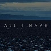 Ry X All I Have