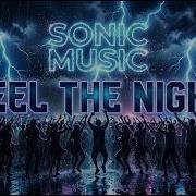 Sonic Music Feel The Night 2026