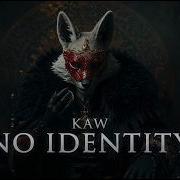Kaw No Identity Melodic Dark Techno