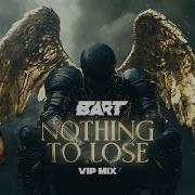 Bart Nothing To Lose