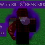 Kill Streak 75