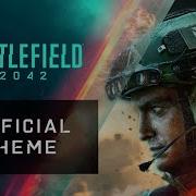 Battlefield 2042 Official Main Theme