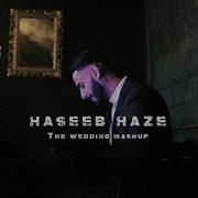 Haseeb Haze