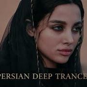 Persian Deep Trance For Focus Inner Silence